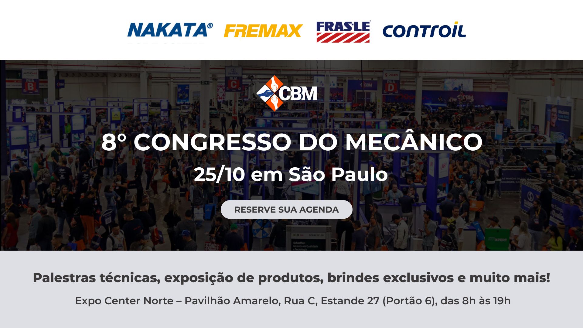 Fras-le, Fremax, Nakata e Controil levam atendimento t�cnico e novas tecnologias para o Congresso Brasileiro do Mec�nico
